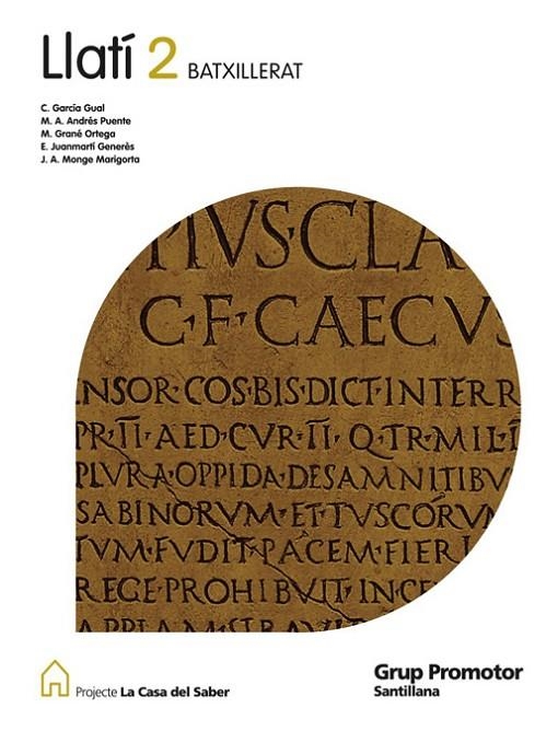 LLATI 2 BATX CASA DEL SABER | 9788479185213 | ANDRES PUENTE, MARIANO ANDRES/GARCIA GUAL, CARLOS/MONGE MARIGORTA, JOSE ANTONIO