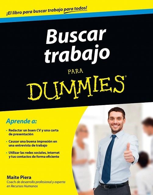 BUSCAR TRABAJO PARA DUMMIES - BOLSILLO | 9788432902116 | MAITE PIERA