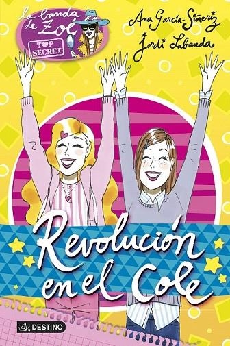 REVOLUCIÓN EN EL COLE | 9788408132042 | ANA GARCÍA-SIÑERIZ/JORDI LABANDA BLANCO