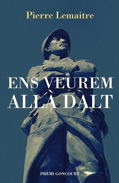 ENS VEUREM ALLA DALT | 9788490262610 | LEMAITRE, PIERRE