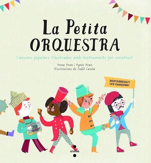 PETITA ORQUESTRA, LA | 9788466136167 | ARAN PÉREZ, ANNA/ARAN BAYÉS, AGNÈS