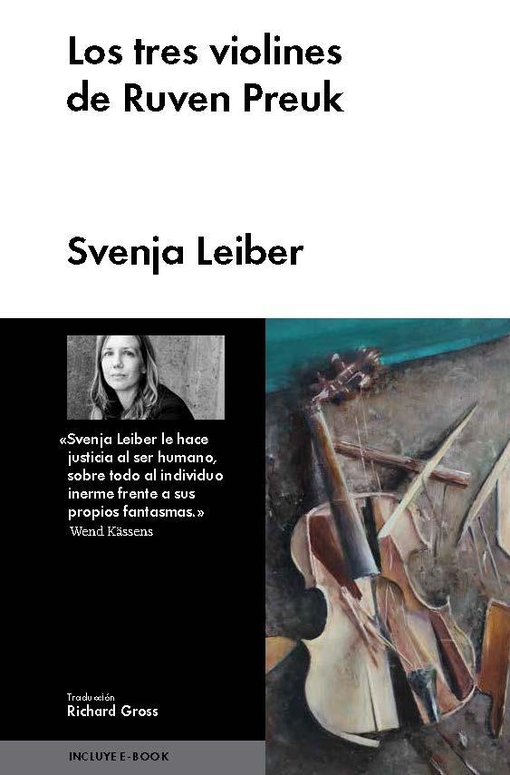 TRES VIOLINES DE RUVEN PREUK, LOS | 9788415996453 | LEIBER, SVENJA