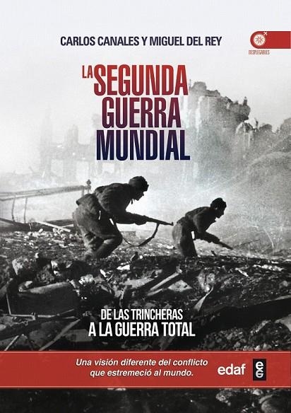 SEGUNDA GUERRA MUNDIAL, LA | 9788441434493 | CANALES, CARLOS/DEL REY, MIGUEL