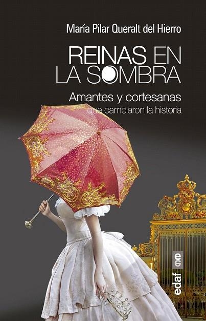 REINAS EN LA SOMBRA | 9788441434400 | QUERALT DEL HIERRO, MARI PILAR