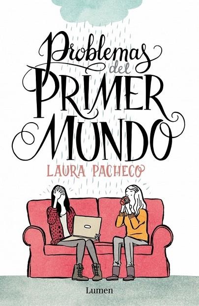 PROBLEMAS DEL PRIMER MUNDO | 9788426401472 | PACHECO, LAURA