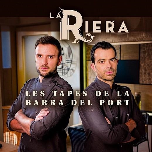 RIERA LES TAPES DE LA BARRA DEL PORT, LA | 9788490342688 | AAVV