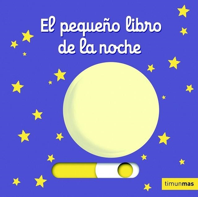 PEQUEÑO LIBRO DE LA NOCHE, EL | 9788408126966 | CHOUX, NATHALIE