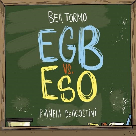 EGB VS ESO | 9788416051847 | BEA TORMO