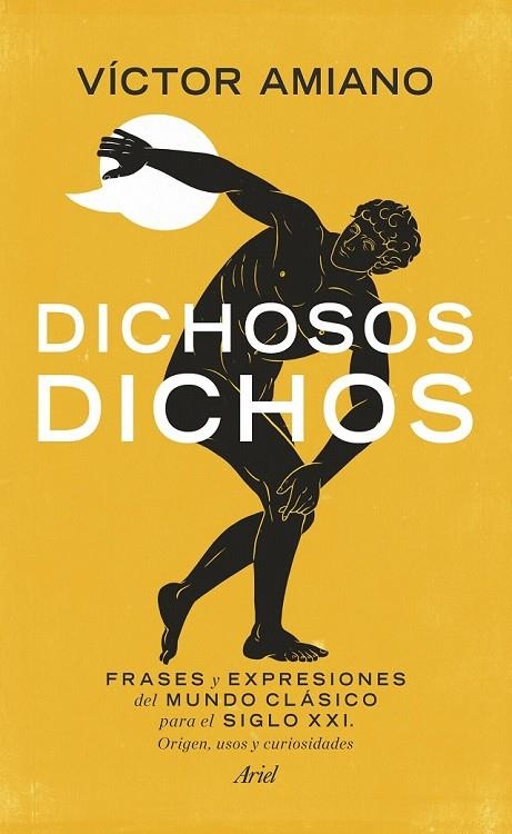 DICHOSOS DICHOS | 9788434418769 | AMIANO, VICTOR