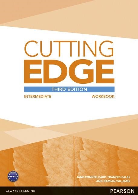 CUTTING EDGE 3RD EDITION INTERMEDIATE WORKBOOK WITHOUT KEY | 9781447906537 | CUNNINGHAM, SARAH/Y OTROS