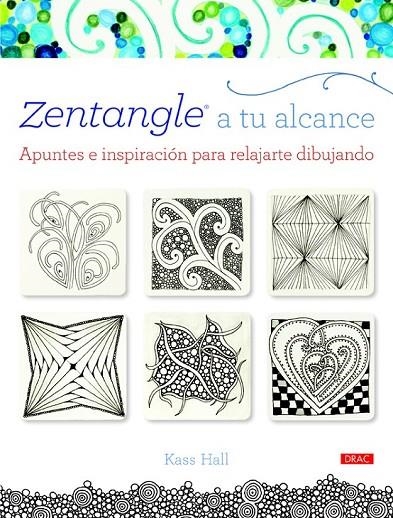 ZENTANGLE A TU ALCANCE | 9788498744088 | HALL, KASS