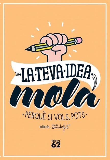 TEVA IDEA MOLA LA | 9788429773354 | MR. WONDERFUL