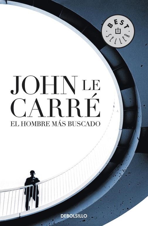 HOMBRE MÁS BUSCADO, EL | 9788499081960 | CARRE, JOHN LE