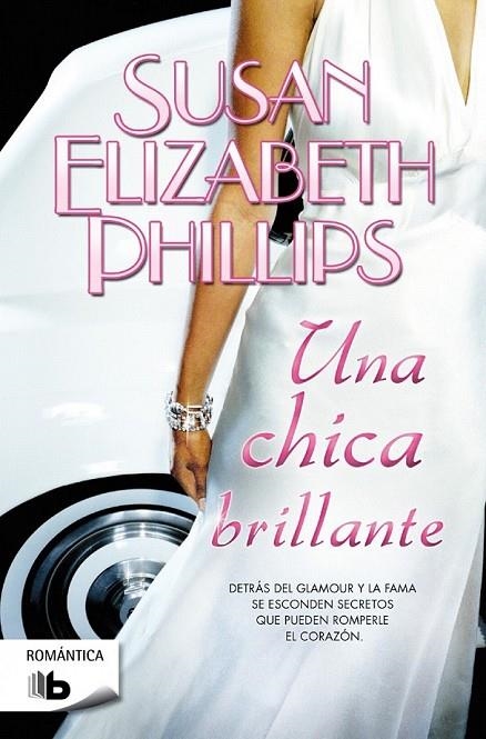 CHICA BRILLANTE, UNA | 9788498729948 | PHILLIPS, SUSAN ELIZABETH