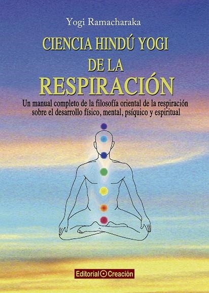 CIENCIA HINDU YOGI DE LA RESPIRACION | 9788415676409 | RAMACHARAKA, YOGI