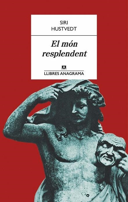 MÓN RESPLENDENT EL | 9788433915153 | HUSTVEDT, SIRI