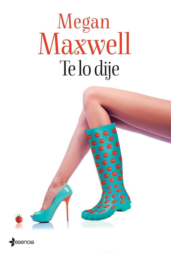 TE LO DIJE | 9788408133124 | MAXWELL, MEGAN