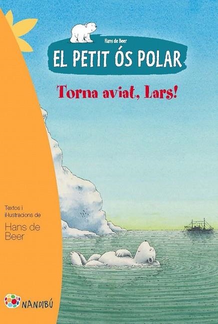 PETIT OS POLAR TORNA AVIAT LARS, EL | 9788499755281 | DE BEER, HANS