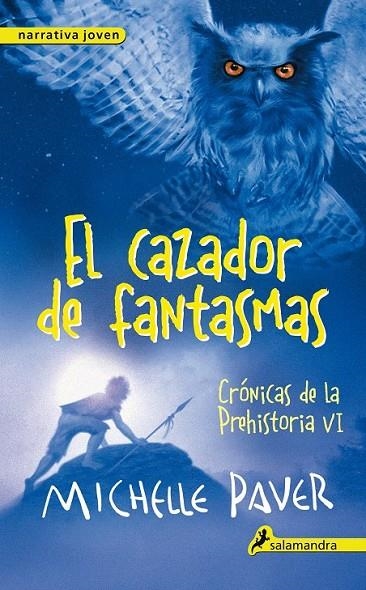 CAZADOR DE FANTASMAS, EL | 9788498386196 | PAVER, MICHELLE