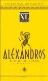 ALEXANDROS EL HIJO DEL SUEÑO (1) | 9788425334184 | MASSIMO, VALERIO