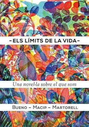 LIMITS DE LA VIDA, ELS | 9788424649616 | BUENO I TORRENS, DAVID/MACIP I MARESMA, SALVADOR/MARTORELL SABATÉ, EDUARD