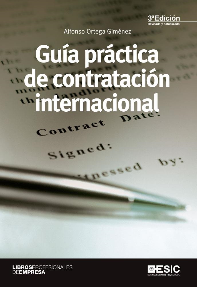 GUIA PRACTICA DE LA CONTRATACION INTERNACIONAL | 9788415986539 | ORTEGA GIMÉNEZ, ALFONSO