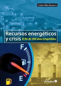 RECURSOS ENERGÉTICOS Y CRISIS | 9788499213705 | RIBA ROMEVA, CARLES