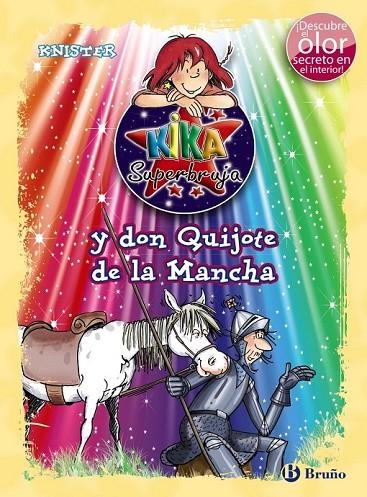 KIKA SUPERBRUJA Y DON QUIJOTE DE LA MANCHA  | 9788469601730 | KNISTER