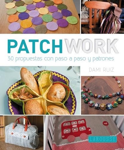 PATCHWORK CON DAMI RUIZ | 9788416124428 | RUIZ NAVARRO, DAMIANA