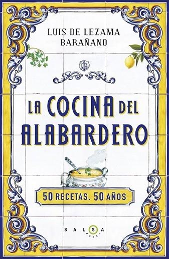 COCINA DEL ALABARDERO LA | 9788415193562 | LUIS DE LEZAMA BARAÑANO