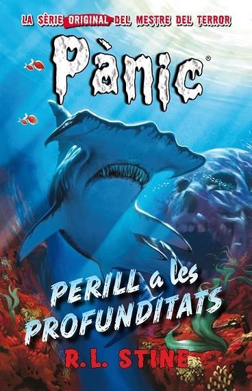 PERILL A LES PROFUNDITATS | 9788415709862 | R.L. STINE