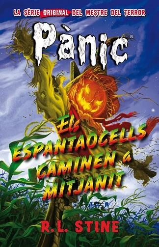 ESPANTAOCELLS CAMINEN A MITJANIT ELS | 9788415709855 | R.L. STINE