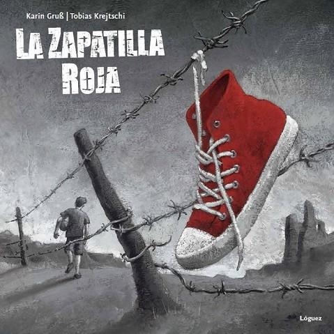 ZAPATILLA ROJA, LA | 9788496646988 | GRUSS, KARIN