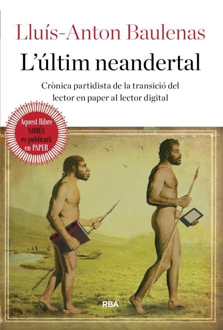 L'ÚLTIM NEANDERTAL | 9788482647388 | BAULENAS SETO, LLUIS-ANTON