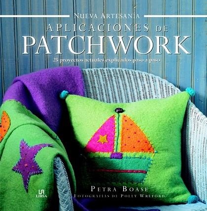 APLICACIONES DE PATCHWORK | 9788466230131 | BOASE, PETRA