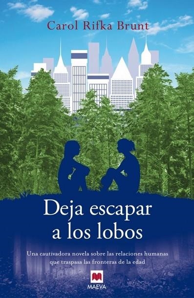 DEJA ESCAPAR A LOS LOBOS | 9788415893301 | RIFKA BRUNT, CAROL