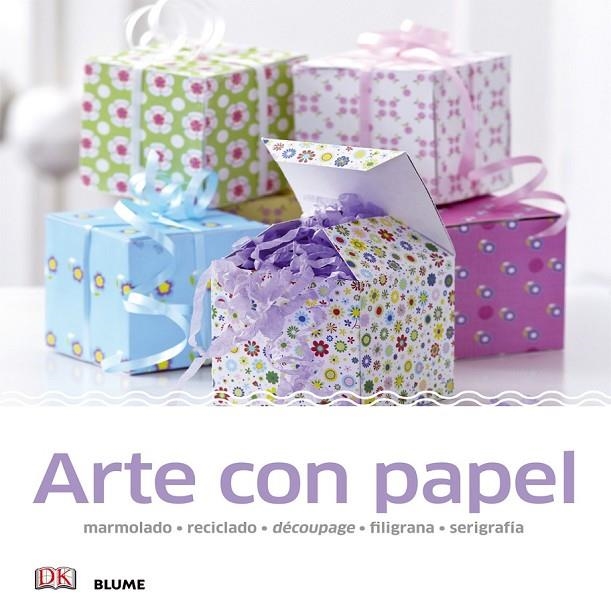 MANUALIDADES SENCILLAS. ARTE CON PAPEL | 9788416138067 | VARIOS AUTORES