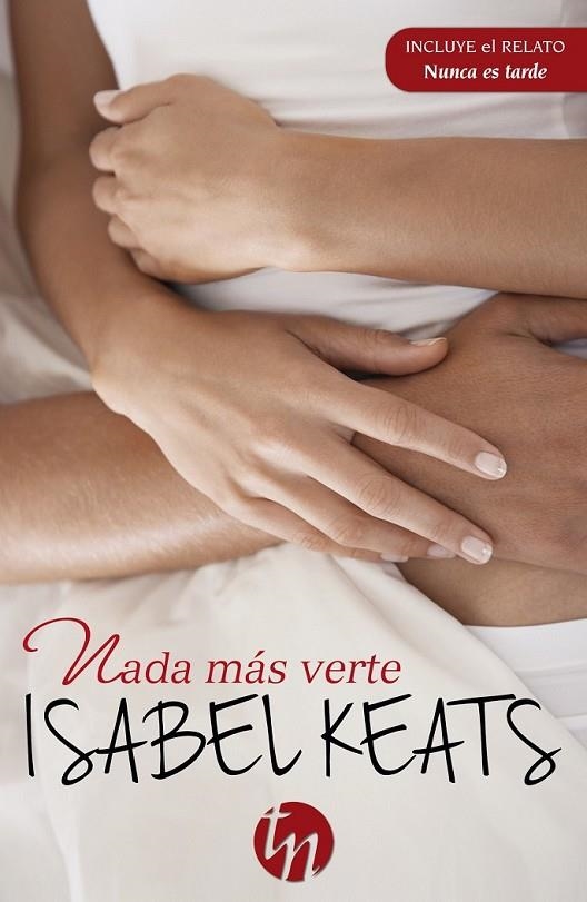 NADA MÁS VERTE | 9788468747170 | KEATS, ISABEL