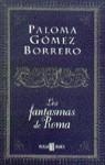 FANTASMAS DE ROMA, LOS | 9788401541100 | GOMEZ BORRERO, PALOMA