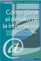 COMO GANAR ANTE EL DESAFIO DE LA INFORMACION | 9788423417520 | TIMMER