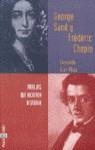 GEORGE SAND Y FREDERIC CHOPIN | 9788401540790 | DIAZ-PLAJA, FERNANDO