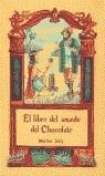 LIBRO AMANTE CHOCOLATE RUST-2 | 9788476519264 | JOLLY, MARTINE