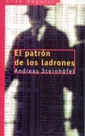 PATRON DE LOS LADRONES EL | 9788434871267 | STEINHOFEL, ANDREAS