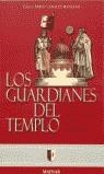 GUARDIANES DEL TEMPLO LOS | 9788495592026 | CANALES, PABLO