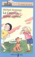 CATERINA QUINA COSINA LA | 9788466100724 | MORPURGO, MICHAEL