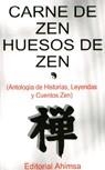 CARNE DE ZEN HUESOS DE ZEN | 9788493125455 | AA.VV