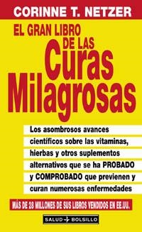 GRAN LIBRO DE LAS CURAS MILAGROSAS   EL | 9788441408180 | NETZER, CORINNE