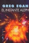 INSTANTE ALEPH EL | 9788493066376 | EGAN, GREG