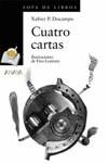 CUATRO CARTAS | 9788466700054 | DOCAMPO, XABIER P