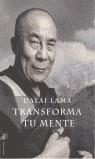 TRANSFORMA TU MENTE | 9788427026261 | LAMA, DALAI